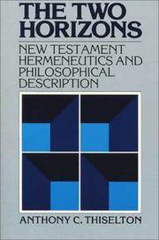 The Two Horizons: New Testament Hermeneutics and Philosophical Description