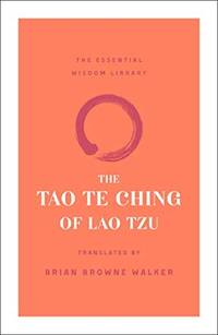 Tao Te Ching of Lao Tzu