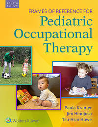 Frames Of Reference For Pediatric Occupational Therapy 4Ed (Hb 2020)