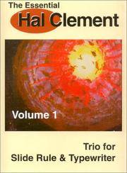 image of The Essential Hal Clement Volume 1: Trio for Slide Rule_Typewriter