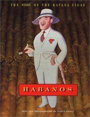 Habanos: The Story of the Havana Cigar