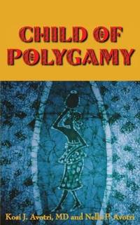 CHILD OF POLYGAMY