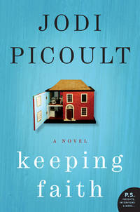 Keeping Faith: A Novel (P.S.)