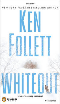 Whiteout by Ken Follett - 2004-11-18