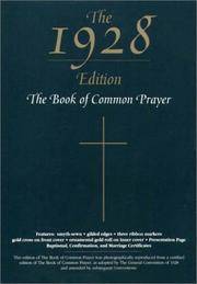 The 1928 Book Of Common Prayer