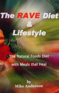 The RAVE Diet & Lifestyle - 3rd Edition