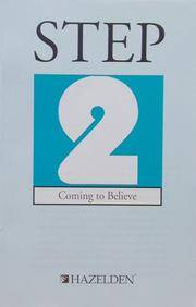 Step 2: Coming to Believe (Classic Step Pamphlet)