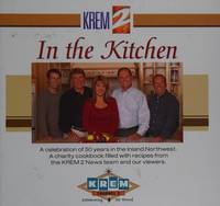 KREM 2 in the Kitchen -- Celebrating 50 Years