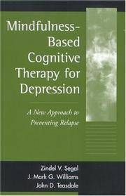 Mindfulness-Based Cognitive Therapy For Depression