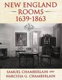 New England Rooms, 1639-1863