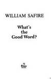 What&#039;s the Good Word? by William Safire - 1982-05-12