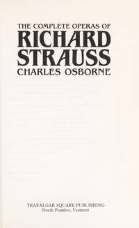 The complete operas of Richard Strauss