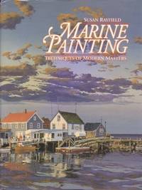 Marine Painting: Techniques of Modern Masters