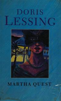 cover of Martha Quest: Book ' One of Children of Violence ' Sequence