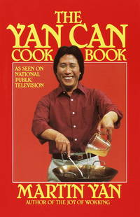 The Yan Can Cook Book Yan, Martin