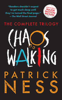 Chaos Walking - Book One, the Knife Of Never Letting Go