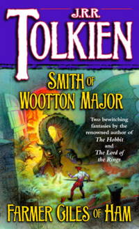 Smith of Wootton Major &amp; Farmer Giles of Ham by J.R.R. Tolkien - 1986-01-12