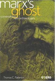 Marx's Ghost: conversations with archaeologists