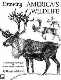 image of Drawing America's Wildlife: An Artist's Portfolio of North American Animals
