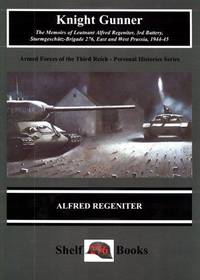 Knight Gunner Knight Gunner by Alfred Regeniter | Paperback | 1999 | Shelf Books ...