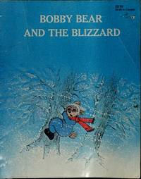 BOBBY BEAR AND THE BLIZZARD