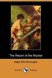 image of The Return of the Mucker (Dodo Press)