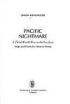 Pacific Nightmare: A Third World War in the Far East