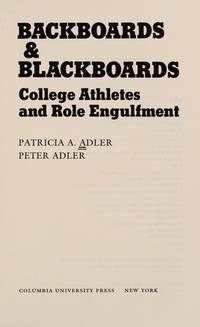 Backboards and Blackboards: College Athletics and Role Engulfment