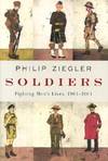 Soldiers; Fighting Men's Lives, 1901-2001