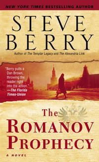 The Romanov Prophecy: A Novel