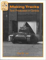 MAKING TRACKS:TANK PRODUCTION IN CANADA