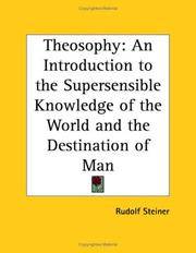 image of Theosophy: An Introduction to the Supersensible Knowledge of the World and the Destination of Man