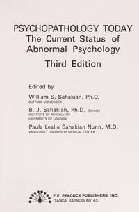 PSYCHOPATHOLOGY TPDAY-THE CURRENT STATUS OF ABNORMAL PSYCHOLOGY