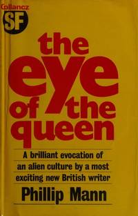 THE EYE OF THE QUEEN by Mann, Phillip - 1982