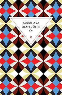 ï¿½R (LITTERATURE) by ï¿½LAFSDï¿½TTIR AUDUR AVA - 2017-10-05