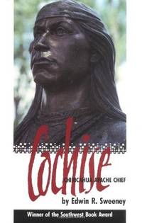 Cochise Chiricahua Apache Chief