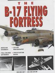 The B-17 Flying Fortress