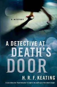 A Detective at Death's Door: A Mystery