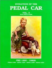 Evolution of the Pedal Car by Wood, Neil S - 1991