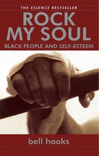 cover of Rock My Soul: Black People and Self-Esteem