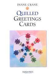 Quilled Greetings Cards (Handmade Greetings Cards)