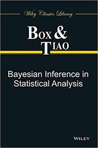 BAYESIAN INFERENCE IN STATISTICAL ANALYSIS (PB 2014)