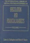 Speculation and Financial Markets: Volume I