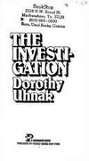 The Investigation by Dorothy Uhnak