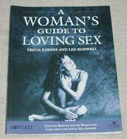 A Woman's Guide to Loving Sex