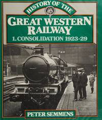 cover of History of the Great Western Railway - Volume 3 Wartime and the Final Years 1939-48