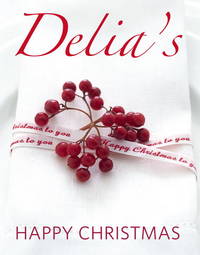 Delia&#039;s Happy Christmas by Smith, Delia - 2009-10-01