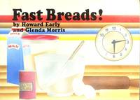 Fast breads! (The Crossing Press specialty cookbook series)