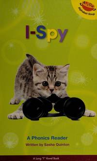 I - Spy A Phonics Reader "A Long I Vowel Book