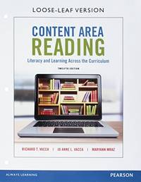 Content Area Reading: Literacy and Learning Across the Curriculum, Loose-Leaf Version (12th Edition)